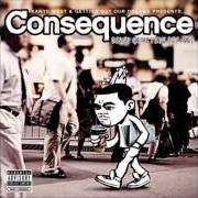 Il testo UPTOWN di CONSEQUENCE è presente anche nell'album Don't quit your day job! (2007)