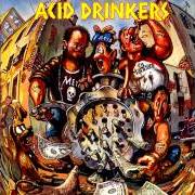 Il testo MAX - HE WAS HERE AGAIN degli ACID DRINKERS è presente anche nell'album Dirty money, dirty tricks (1991)