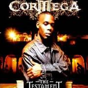 Il testo 62 PICK UP di CORMEGA è presente anche nell'album The testament (2005)