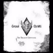 Il testo THE ASCENDANCE dei CORPUS CHRISTII è presente anche nell'album The torment continues (2005)