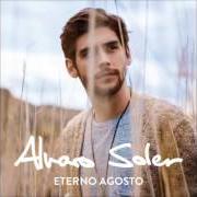 Il testo ESPERÁNDOTE di ALVARO SOLER è presente anche nell'album Eterno agosto (2015)