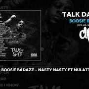 Il testo SOUTHSIDE BABY di BOOSIE BADAZZ è presente anche nell'album Talk dat shit (2019)