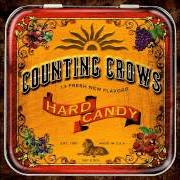 Il testo WHY SHOULD YOU COME WHEN I CALL dei COUNTING CROWS è presente anche nell'album Hard candy (2002)