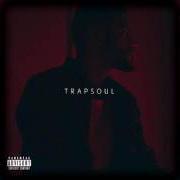 Il testo RAMBO di BRYSON TILLER è presente anche nell'album T r a p s o u l (2015)