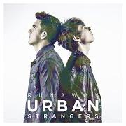 Il testo OCEANS di URBAN STRANGERS è presente anche nell'album Runaway (2015)