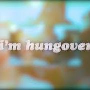 Il testo HUNGOVER & I MISS YOU di GNASH è presente anche nell'album Hungover & i miss you (2020)