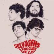Il testo DESPEDIDA di SELVAGENS À PROCURA DE LEI è presente anche nell'album Selvagens à procura de lei (2013)