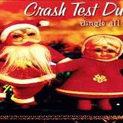 Il testo THE HURON CAROL dei CRASH TEST DUMMIES è presente anche nell'album Jingle all the way (2002)