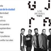 Il testo IDENTIDAD di LOS HUAYRA è presente anche nell'album Gira (2016)