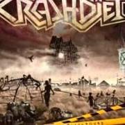 Il testo DRINKIN di CRASHDIET è presente anche nell'album The savage playground (2013)