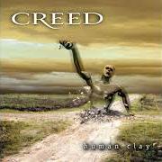 Il testo WITH ARMS WIDE OPEN dei CREED è presente anche nell'album Human clay (1999)