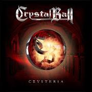 Il testo YOU LIT MY FIRE dei CRYSTAL BALL è presente anche nell'album Crysteria (2022)