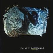 Il testo CAJONES VACIOS dei CUENTOS BORGEANOS è presente anche nell'album Psicomágico (2009)
