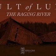 Il testo WAVE AFTER WAVE dei CULT OF LUNA è presente anche nell'album The raging river (2021)