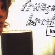 Il testo ULTIMO di FRANÇOIZ BREUT è presente anche nell'album Une saison volée (2005)