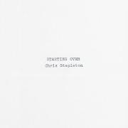 Il testo STARTING OVER di CHRIS STAPLETON è presente anche nell'album Starting over (2020)