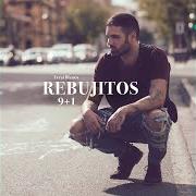 Il testo ERES TÚ di LOS REBUJITOS è presente anche nell'album El niño pena (2010)