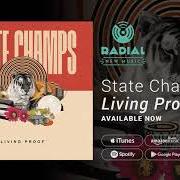 Il testo THE FIX UP di STATE CHAMPS è presente anche nell'album Living proof (2018)