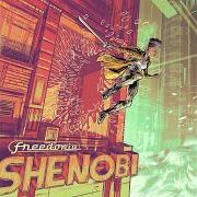 Il testo LONG ROAD TO TAKE di FREEDONIA è presente anche nell'album Shenobi (2017)