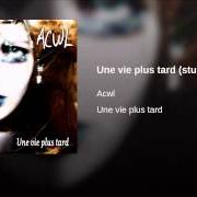 Il testo LES AMANTS DU PARADIS degli ACWL è presente anche nell'album Une vie plus tard (2005)