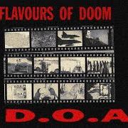 Il testo ROSEMARY'S BABY dei D.O.A. è presente anche nell'album 13 flavours of doom (1992)