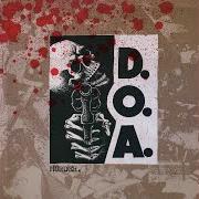 Il testo BANANA LAND dei D.O.A. è presente anche nell'album Murder (1990)