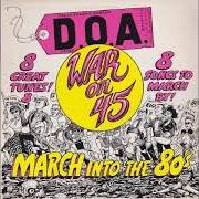 Il testo BOMBS AWAY dei D.O.A. è presente anche nell'album War on 45 (1982)