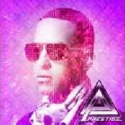 Il testo VEN CONMIGO di DADDY YANKEE è presente anche nell'album Daddy yankee prestige