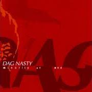 Il testo THROWING DARTS dei DAG NASTY è presente anche nell'album Minority of one (2002)