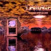 Il testo DREAM OF LIFE dei DAMAGE è presente anche nell'album Hopes and fears (1999)