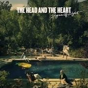 Il testo DREAMER di THE HEAD AND THE HEART è presente anche nell'album Signs of light (2016)