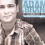 Il testo I WAS HERE di ADAM BRAND è presente anche nell'album There will be love (2012)