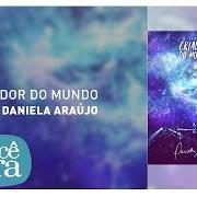 Il testo IMENSURÁVEL di DANIELA ARAÚJO è presente anche nell'album Criador do mundo (2016)