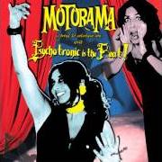 Il testo TELL ME! WHAT!? di MOTORAMA è presente anche nell'album Psychotronic is the beat! (2008)