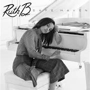Il testo YOUNG di RUTH B. è presente anche nell'album Safe haven (2017)