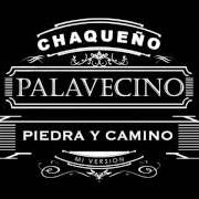 Il testo PIEDRA Y CAMINO di CHAQUEÑO PALAVECINO è presente anche nell'album De criollo a criollo. homenaje a don ata, mi versión (2016)