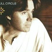 Il testo FULL CIRCLE di DAN FOGELBERG è presente anche nell'album Full circle (2003)