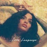 Il testo LOVE LANGUAGE di KEHLANI è presente anche nell'album While we wait (2019)