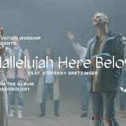 Il testo WON'T STOP NOW di ELEVATION WORSHIP è presente anche nell'album Hallelujah here below (2018)