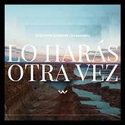 Il testo NO VAS A PARAR (UNSTOPPABLE GOD) di ELEVATION WORSHIP è presente anche nell'album Lo harás otra vez (2017)