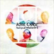 Il testo HOLD ON TO THE METAL di ROYAL CANOE è presente anche nell'album Today we're believers (2013)