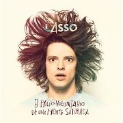 Il testo SIN MOVER UN DEDO di LASSO è presente anche nell'album El exilio voluntario de una mente saturada (2017)