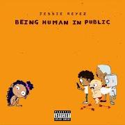 Il testo APPLE JUICE di JESSIE REYEZ è presente anche nell'album Being human in public (2018)