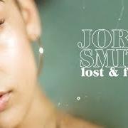 Il testo TOMORROW di JORJA SMITH è presente anche nell'album Lost & found (2018)