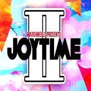 Il testo PUT YO HANDS UP di MARSHMELLO è presente anche nell'album Joytime iii (2019)