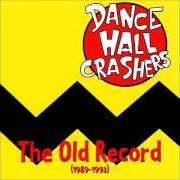 Il testo BABUSHSKA dei DANCE HALL CRASHERS è presente anche nell'album The old record (1989-1992) (1996)