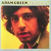 Il testo CHOKE ON A COCK di ADAM GREEN è presente anche nell'album Gemstones (2005)