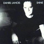 Il testo AS TEARS ROLL BY di DANIEL LANOIS è presente anche nell'album Shine (2003)