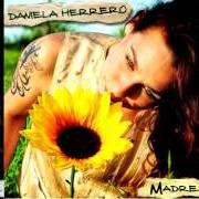 Il testo HAY ESCRITO ALGO di DANIELA HERRERO è presente anche nell'album Madre (2012)