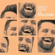 Il testo LE DONNE ITALIANE di DANIELE RONDA è presente anche nell'album La rivoluzione (2014)